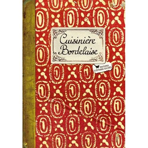 Cuisinière Bordelaise