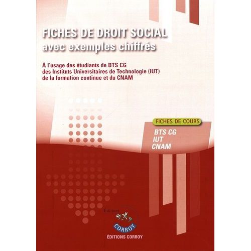 Fiches De Droit Social Avec Exemples Chiffrés - Bts Cg, Iut, Cnam