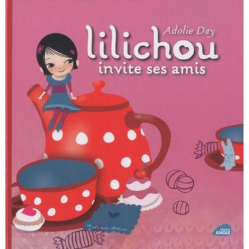 Lilichou Invite Ses Amis