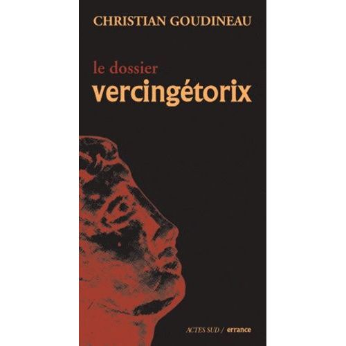 Le Dossier Vercingétorix