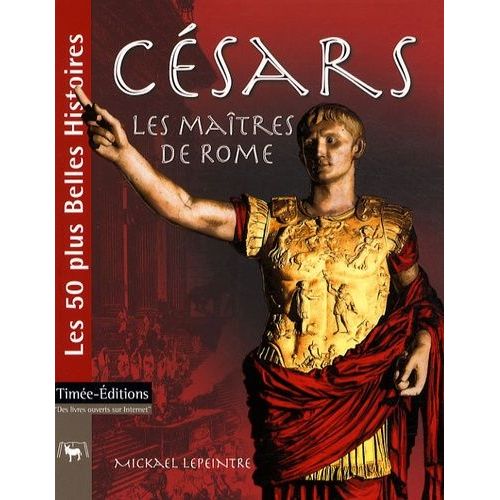 Césars - Les Maîtres De Rome