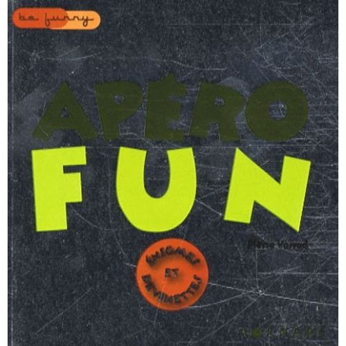 Apéro Fun - Enigmes Et Devinettes
