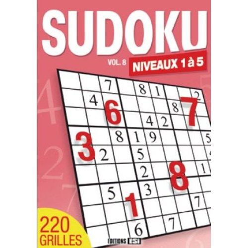 Sudoku Niveaux 1 À 5 - Volume 8