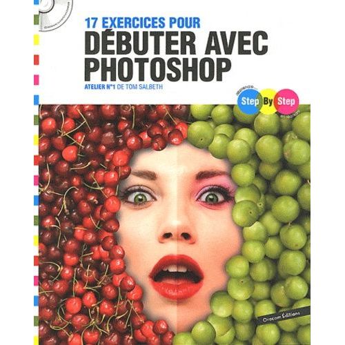 17 Exercices Débuter Avec Photoshop - Exercice N° 1
