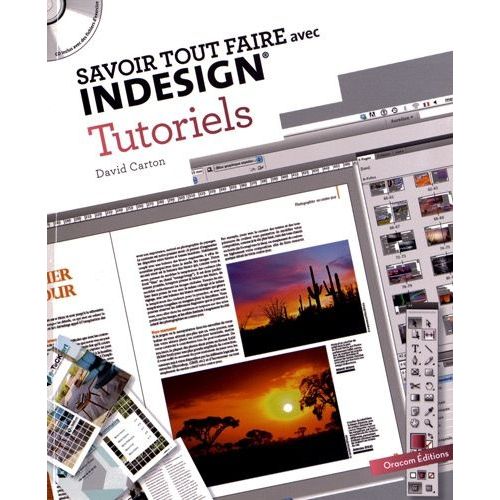 Savoir Tout Faire Avec Indesign - Tutoriels (1 Cd-Rom)