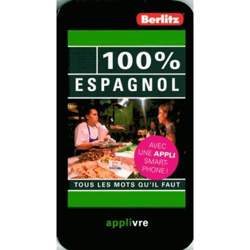 100% Espagnol - Tous Les Mots Qu'il Faut