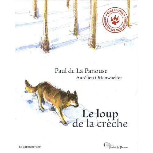 Le Loup De La Crèche