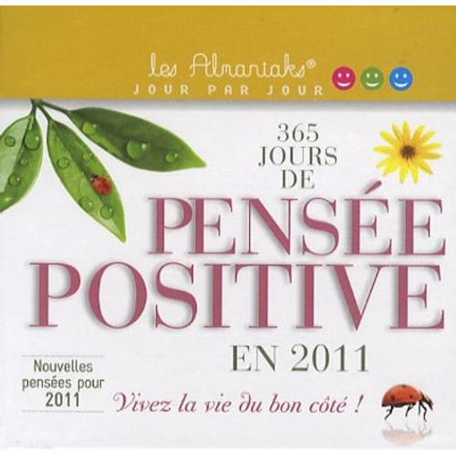 365 Jours De Pensées Positives En 2011