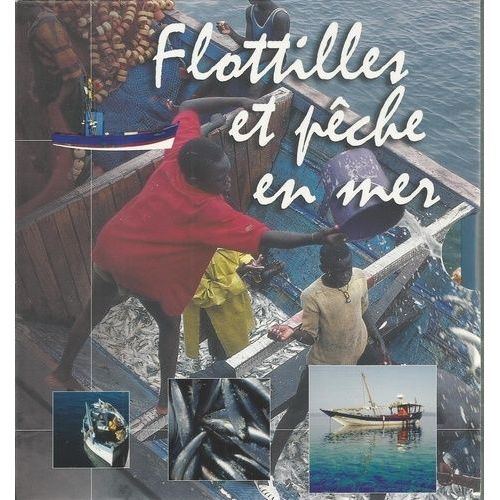 Flottilles Et Pêche En Mer - Coffret 2 Volumes : Voiliers De Pêche - La Sardine
