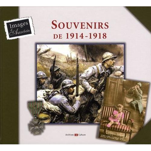 Souvenirs De 1914-1918