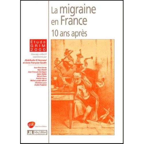 La Migraine En France - 10 Ans Après