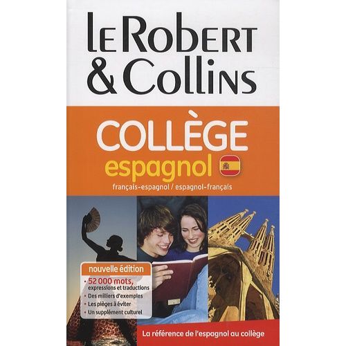 Le Robert & Collins Collège - Dictionnaire Français-Espagnol/Espagnol-Français