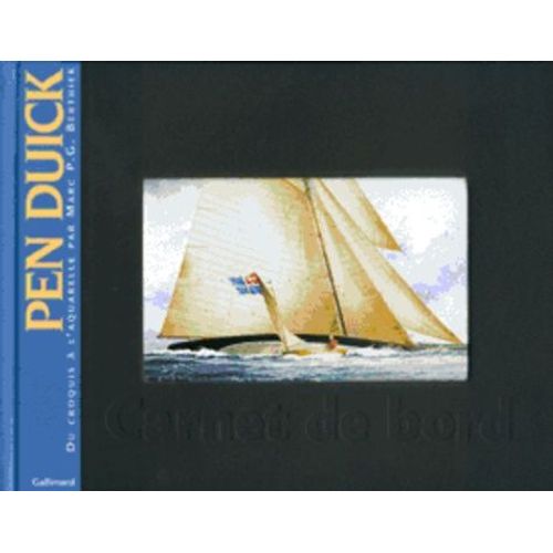 Pen Duick - Du Croquis À L'aquarelle