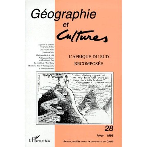 Geographie Et Culture Numero 28 Hiver 1998 : L'afrique Du Sud Recomposee