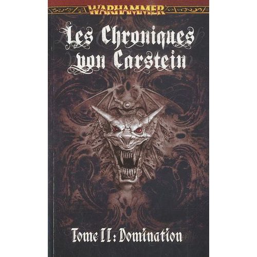 Les Chroniques Von Carstein Tome 2 - Domination