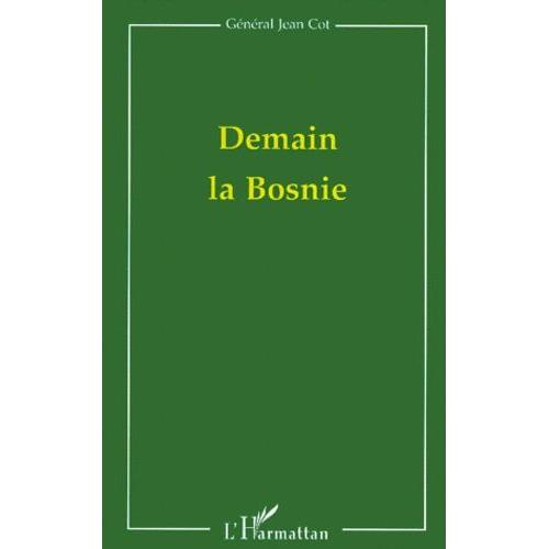 Demain La Bosnie