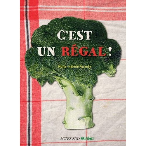 C'est Un Régal !