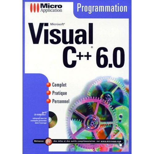 Visual C++ 6.0. Avec 1 Cd-Rom
