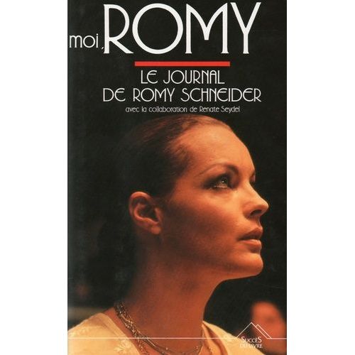 Moi, Romy - Le Journal D'une Vie