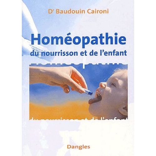 Homéopathie Du Nourrisson Et De L'enfant