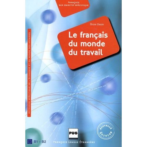 Le Français Du Monde Du Travail