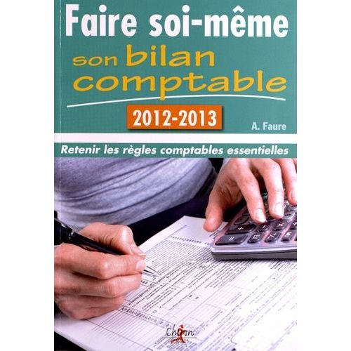 Faire Soi-Même Son Bilan Comptable