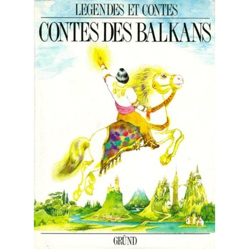 Contes Des Balkans