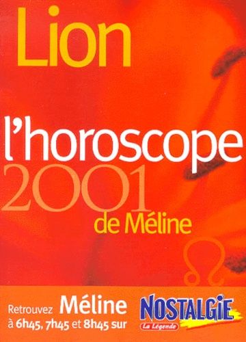 Lion - L'horoscope 2001