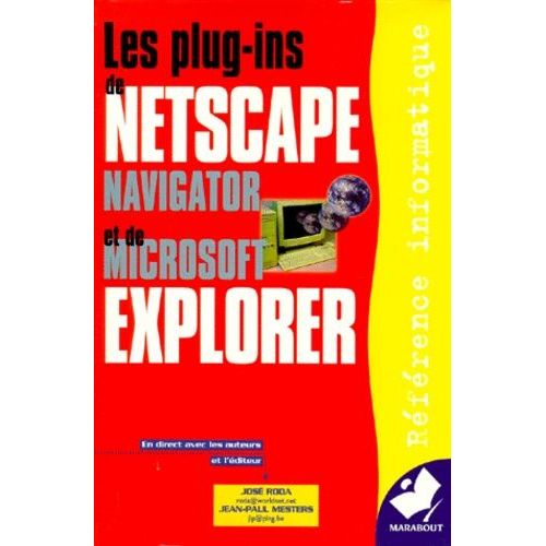 Les Plug-Ins De Netscape Navigator Et De Microsoft Internet Explorer - Booster Votre Pc Et Votre Mac