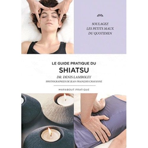 Le Guide Du Shiatsu