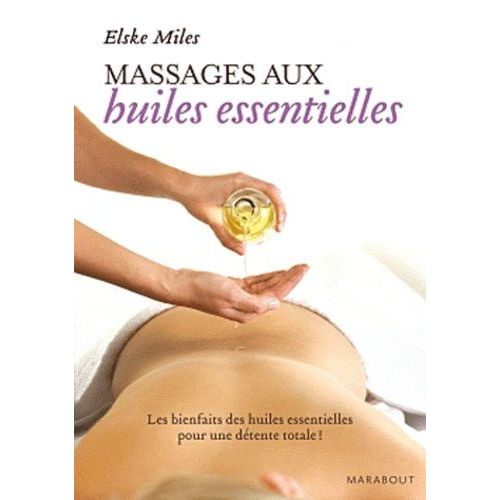 Massage Aux Huiles Essentielles