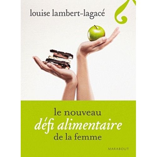 Le Nouveau Défi Alimentaire De La Femme