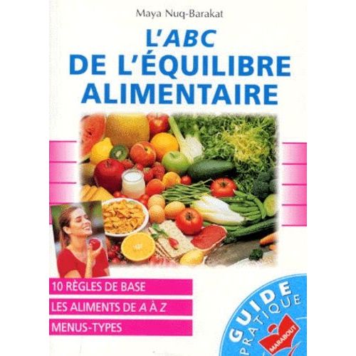 L'abc De L'équilibre Alimentaire