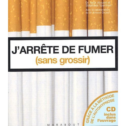 J'arrête De Fumer (Sans Grossir) - (1 Cd Audio)