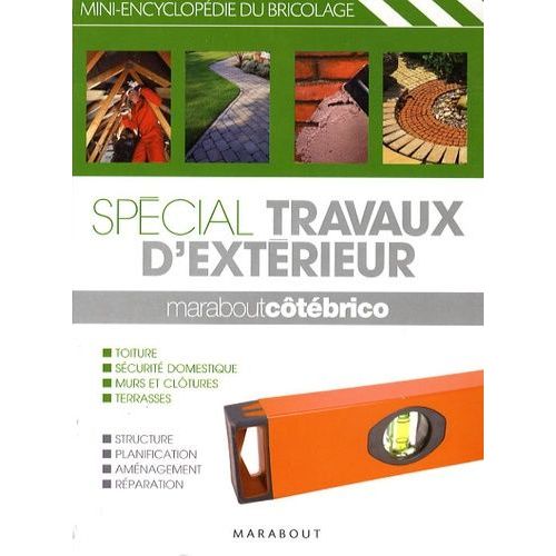 Spécial Travaux D'extérieur