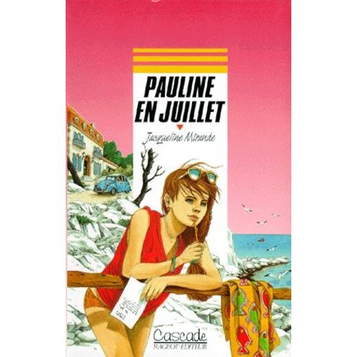 Pauline En Juillet