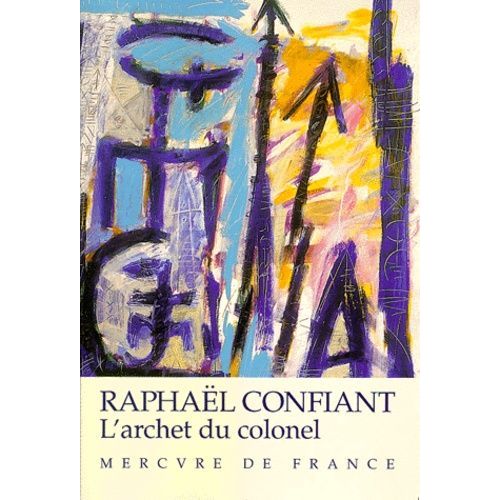 L'archet Du Colonel