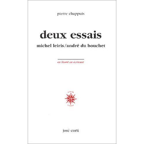 Deux Essais - Michel Leiris / André Du Bouchet