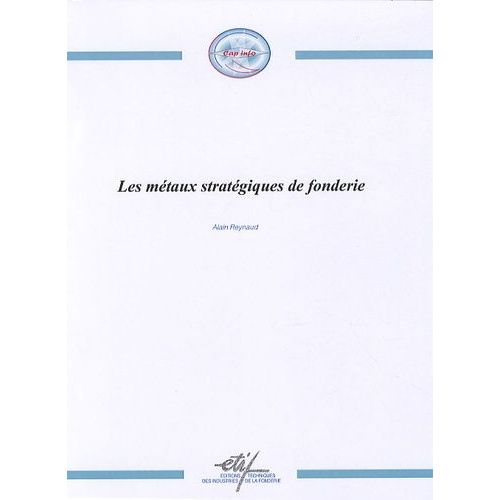 Les Métaux Stratégiques De Fonderie