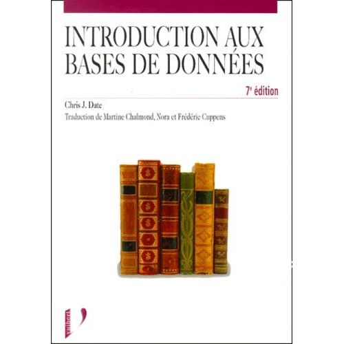 Introduction Aux Bases De Données - 7ème Édition
