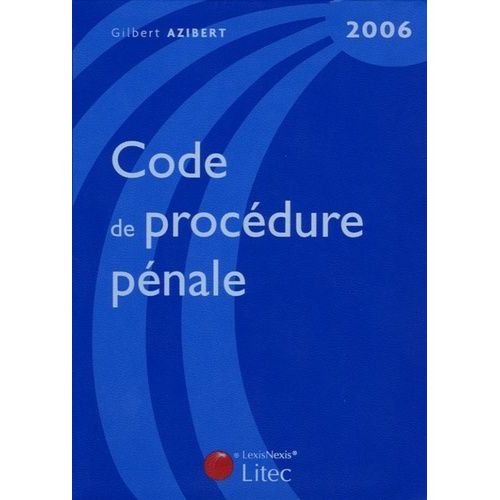 Code De Procédure Pénale 2006