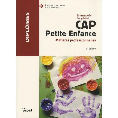 Cap Petite Enfance - Matières Professionnelles