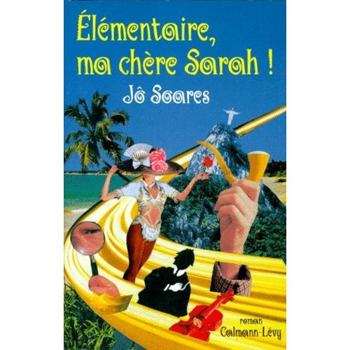 Élémentaire, Ma Chère Sarah !