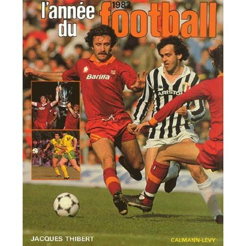 L'année Du Football 1983 - Numéro 11