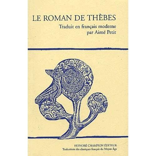 Occasion Le Roman De Thèbes