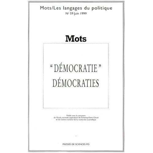 Mots N°59 Juin 1999 : Democratie Democraties