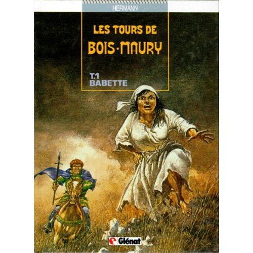 Les Tours De Bois-Maury Tome 1 - Babette