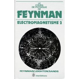 Le Cours De Physique - Tome 2, Electromagnétisme