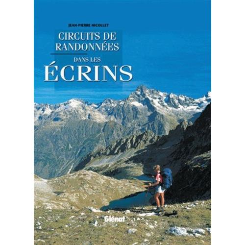 Circuits De Randonnées Dans Les Ecrins