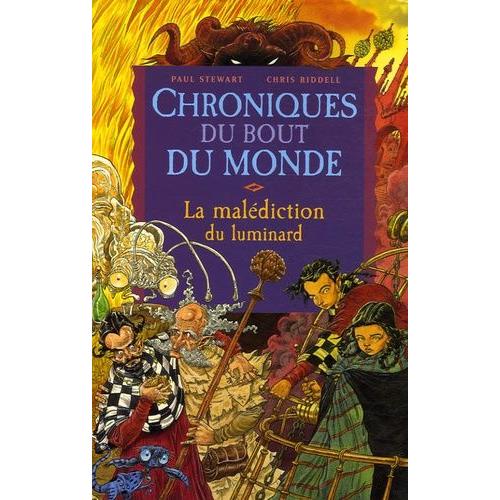 Les Chroniques Du Bout Du Monde - Le Cycle De Quint Tome 1 - La Malédiction Du Luminard